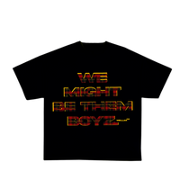 WE MIGHT BE THEM BOYZ TEE (PLAID)